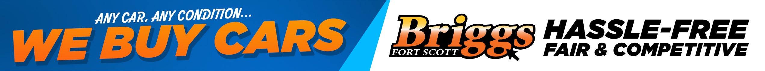 Briggs Ford of Fort Scott Why Buy Banner